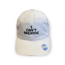 Load image into Gallery viewer, Can’t Breathe Dad Hat